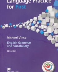 Language Practice for First - English Grammar and Vocabulary 5th edition without key - Macmillan Practice Online Available