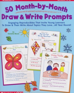 50 Month-By-Month Draw & Write Prompts: Grades K-2