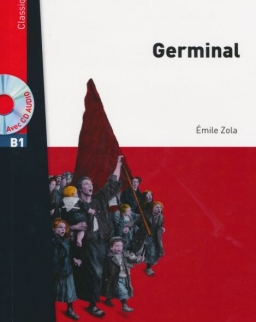 Lire en Français Facile Classique: Germinal +CD audio - niveau B1
