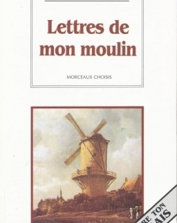 Lettres de Mon Moulin - La Spiga Améliore ton Français (C1-C2)