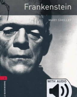 Frankenstein with Audio Download - Oxford Bookworms Library Level 3