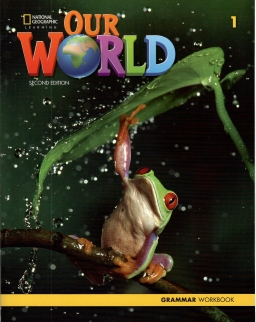 Our World 1 Grammar Workbook - Second Edition