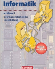 Informatik/ITG Schülerbuch Ab 7. Schuljahr Informationstechnische Grundbildung