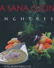 La Sana Cucina Ungherese