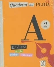 Quaderni del PLIDA A2 - L'italiano scritto parlato certificato con CD audio