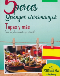 PONS 5 perces Spanyol olvasmányok - Tapas y más