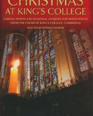 Christmas at King's College - Carols, Hymns and Seasonal Anthems for Mixed Choir