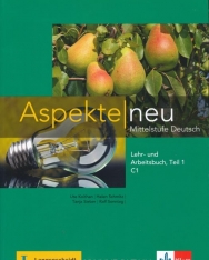 Aspekte neu C1 – Lehr- und Arbeitsbuch mit Audio-CD, Teil 1