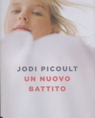 Jodi Picoult: Un nuovo battito