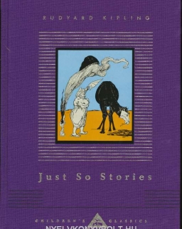 Rudyard Kipling: Just So Stories