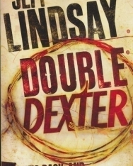 Jeff Lindsay:Double Dexter A Novel (Dexter 6)