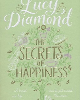 Lucy Diamond: The Secrets of Happiness