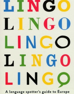 Lingo: A Language Spotter's Guide to Europe - 2015