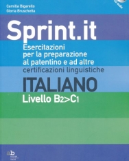 Sprint.it - Esercitazioni per la preparazione al patentino e ad altre certificazioni linguistiche. Italiano: Livello B2>C1