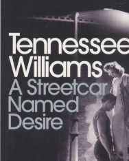 Tennessee Williams: A Streetcar Named Desire