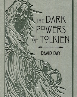 David Day: The Dark Powers of Tolkien