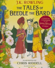J.K. Rowling: The Tales of Beedle the Bard: Illustrated Edition