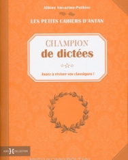 Champion de dictées - Petits Cahiers d'antan