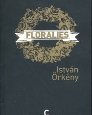 Örkény István: Floralies (Rózsakiállítás francia nyelven)