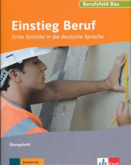 Einstieg Beruf - Berufsfeld Bau - Erste Schritte in die deutsche Sprache