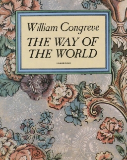 William Congreve: The Way of the World