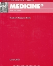 Medicine 2 - Oxford English for Careers Teacher's Book