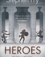 Stephen Fry: Heroes - Mortals and Monsters - Quests and Adventures
