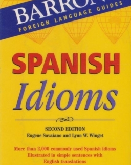 Barron's Spanish Idioms Second Edition