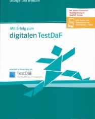 Mit Erfolg zum digitalen TestDaf Übungs- und Testbuch + Online Hanganyag