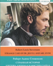 Robert Louise Stevenson: Strange Case of Dr. Jekyll and Mr. Hyde Level 4