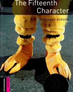 The Fifteenth Character with Audio CD - Oxford Bookworms Library Starter Level