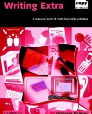 Writing Extra - A resource book of multi-level skills activities - Cambridge Copy Collection