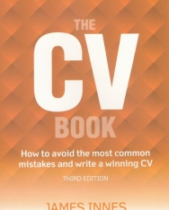 The CV Book - How to avoid the most common mistakes and write a winning CV 3rd Edition