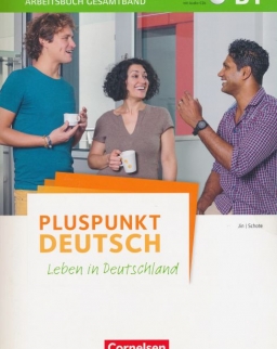 Pluspunkt Deutsch - Leben in Deutschland - Allgemeine Ausgabe: B1: Gesamtband - Arbeitsbuch mit CDs und Lösungsbeileger
