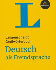 Langenscheidt Großwörterbuch Deutsch als Fremdsprache mit Online-Wörterbuch (Gebundene Ausgabe)