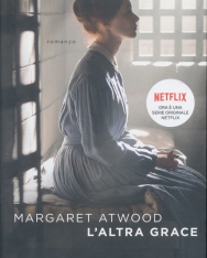 Margaret Atwood: L'altra Grace