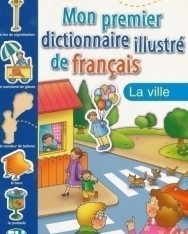 ELI Mon premier dictionnaire illustré de francais - La ville