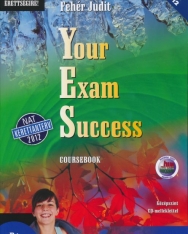 Your Exam Success Coursebook - Középszint Audio CD melléklettel -NAT- (OH-ANG12T)