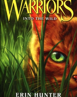Erin Hunter: Into the Wild (Warriors Book 1)