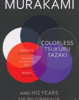 Haruki Murakami: Colorless Tsukuru Tazaki and His Years of Pilgrimage