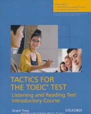Tactics for the TOEIC® Test, Reading and Listening Test, Introductory Course Pack