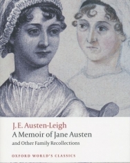 James Edward Austen-Leigh: A Memoir of Jane Austen