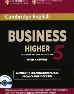 Cambridge English Business (BEC) 5 Higher Self-Study Pack (Student's Book with Answers & Audio CD)