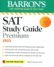 SAT Study Guide Premium, 2023: Comprehensive Review with 8 Practice Tests + an Online Timed Test Option