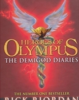 Rick Riordan: Heroes of Olympus - The Demigod Diaries