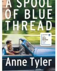 Anne Tyler: A Spool of Blue Thread