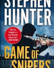 Stephen Hunter: Game of Snipers