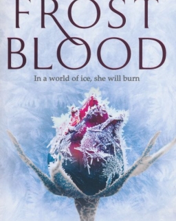 Elly Blake: Frostblood (The Frostblood Saga Book 1)