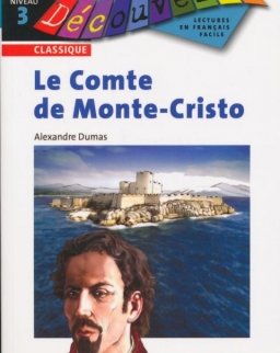 Le Comte de Monte-Cristo - Niveau 3 - Lecture Découverte - Livre