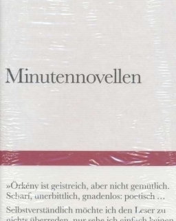 Örkeny István: Minutennovellen  (Egyperces novellák német nyelven)